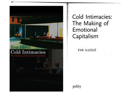 eva-illouz-cold-intimacies-the-making-of-emotional-capitalism-pp.-40-73-.pdf