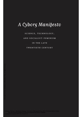manifestly_haraway_-_a_cyborg_manifesto_science_technology_and_socialist-feminism_in_the_....pdf?_gl=1-1r65rm0-_ga-mzq5otgxm...