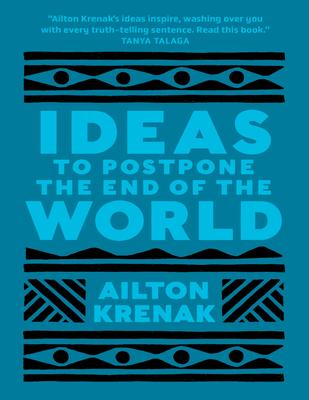 ideas-to-postpone-the-end-of-the-world-ailton-krenak-z-lib.org-.pdf