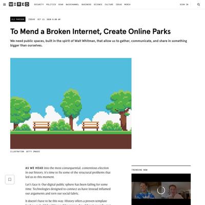 To Mend a Broken Internet, Create Online Parks