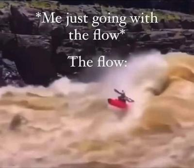Going with the flow