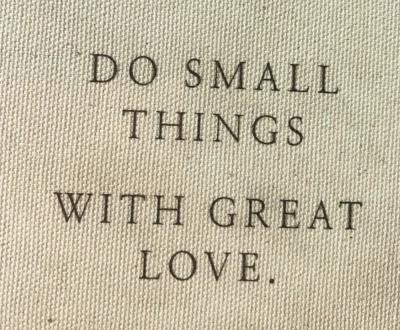 do-small-things-with-great-love.webp