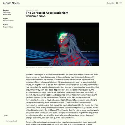 The Corpse of Accelerationism - Notes - e-flux