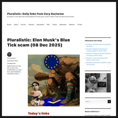 Pluralistic: Elon Musk’s Blue Tick scam (08 Dec 2025) – Pluralistic: Daily links from Cory Doctorow