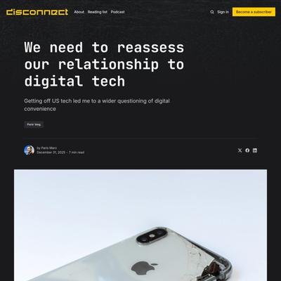 We need to reassess our relationship to digital tech