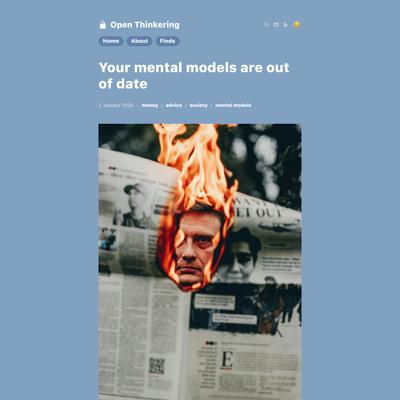 Your mental models are out of date