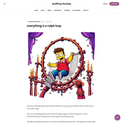 everything is a ralph loop