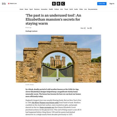 'The past is an underused tool': An Elizabethan mansion's secrets for staying warm - BBC Future
