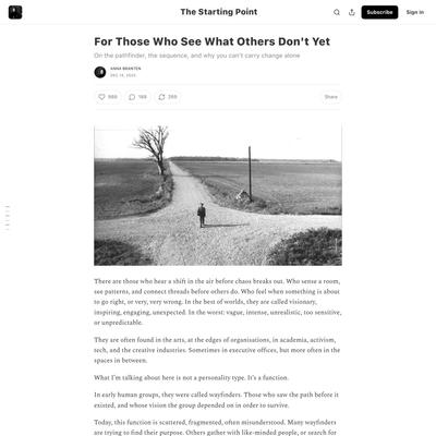 For Those Who See What Others Don't Yet - by Anna Branten