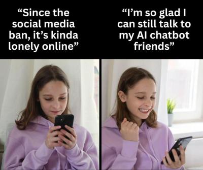 I'm so glad I can still talk to my AI chatbot friends