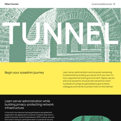 Tunnel – Nīkau Courses