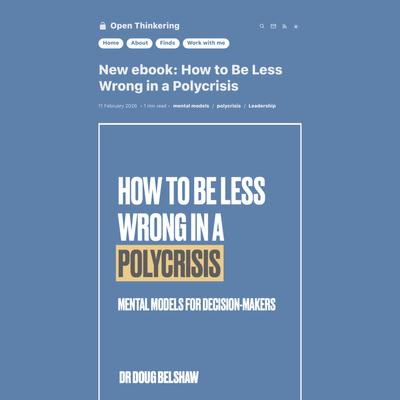 New ebook: How to Be Less Wrong in a Polycrisis