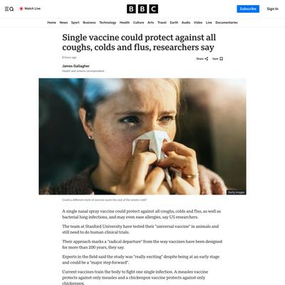 Single vaccine could protect against all coughs, colds and flus, researchers say