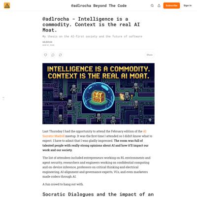 (1) @adlrocha - Intelligence is a commodity. Context is the real AI Moat.