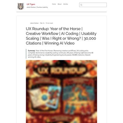 UX Roundup: Year of the Horse | Creative Workflow | AI Coding | Usability Scaling | Was I Right or Wrong? | 30,000 Citations | Winning AI Video