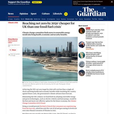 Reaching net zero by 2050 ‘cheaper for UK than one fossil fuel crisis’ | Climate crisis | The Guardian