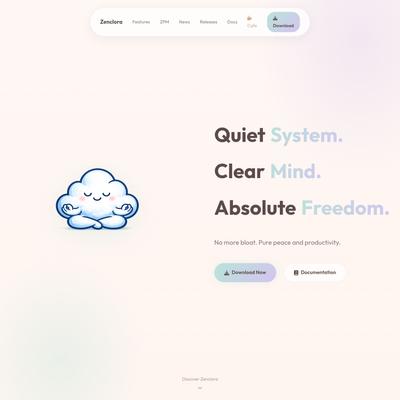 Zenclora OS - Simple,Stable,Unbloated.