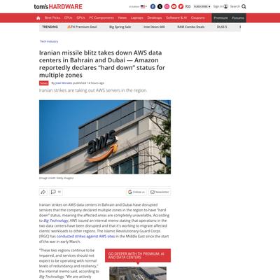 Iranian missile blitz takes down AWS data centers in Bahrain and Dubai — Amazon reportedly declares “hard down” status for multiple zones | Tom's Hardware