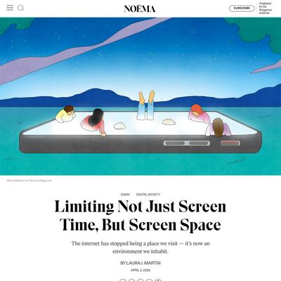Limiting Not Just Screen Time, But Screen Space - NOEMA
