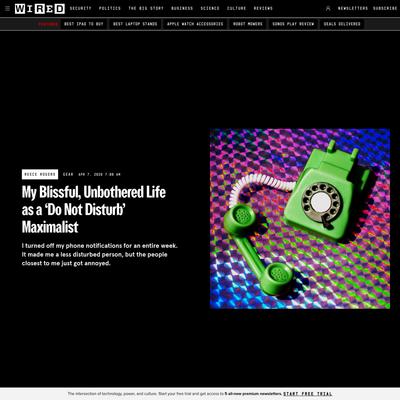 My Blissful Week as a ‘Do Not Disturb’ Maximalist | WIRED