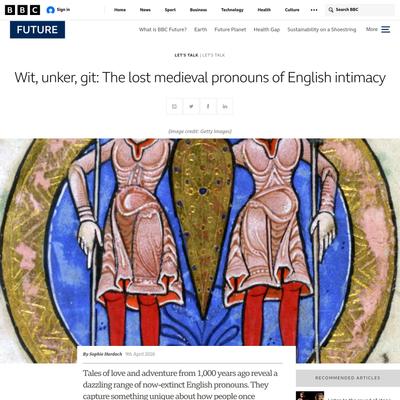 Wit, unker, git: The lost medieval pronouns of English intimacy - BBC Future
