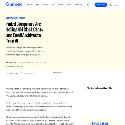 Failed Companies Are Selling Old Slack Chats and Email Archives to Train AI