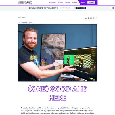 (One) Good AI Is Here - Anil Dash