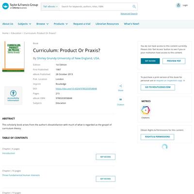 Curriculum: Product Or Praxis? | Shirley Grundy University of New Eng