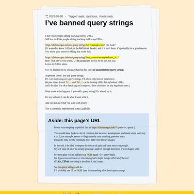 I've banned query strings