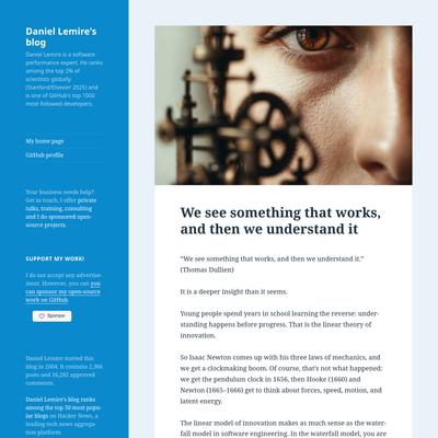 We see something that works, and then we understand it – Daniel Lemire's blog