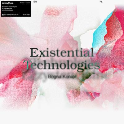 Existential Technologies
