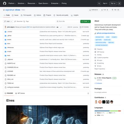aigorahub/elves: Autonomous multi-batch development skill for Claude Code and Codex. They work while you sleep.