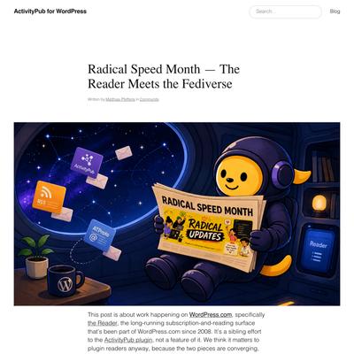 Radical Speed Month — The Reader Meets the Fediverse – ActivityPub for WordPress
