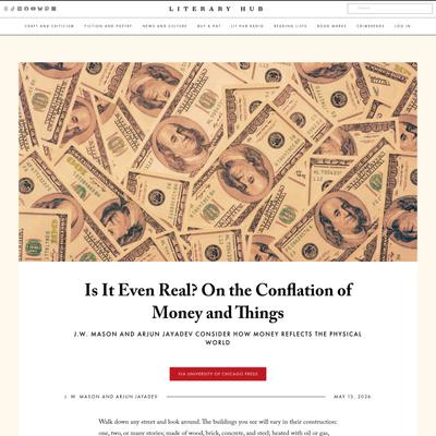 Literary Hub » Is It Even Real? On the Conflation of Money and Things