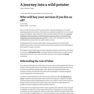 Who will buy your services if you fire us all? | A journey into a wild pointer