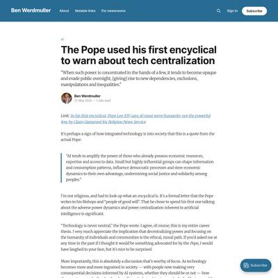 The Pope used his first encyclical to warn about tech centralization