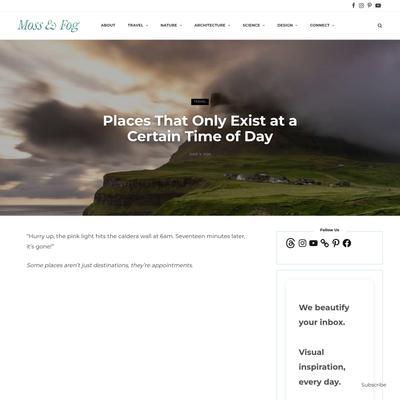 Places That Only Exist at a Certain Time of Day | Moss and Fog