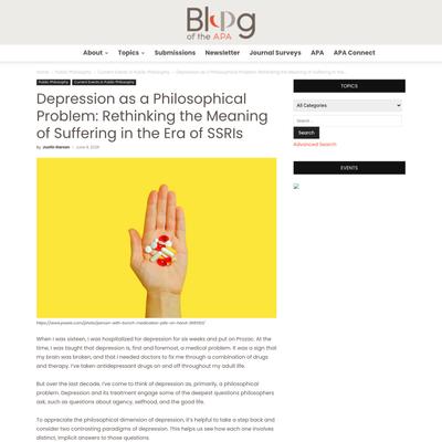 Depression as a Philosophical Problem: Rethinking the Meaning of Suffering in the Era of SSRIs | Blog of the APA
