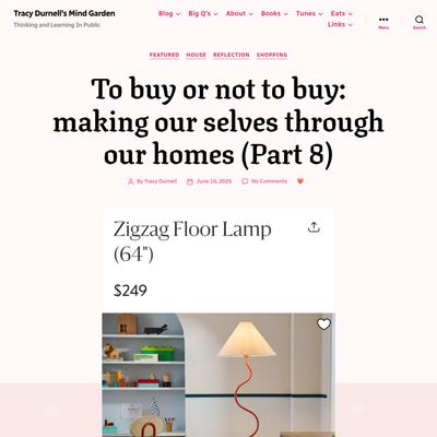 To buy or not to buy: making our selves through our homes (Part 8) – Tracy Durnell's Mind Garden