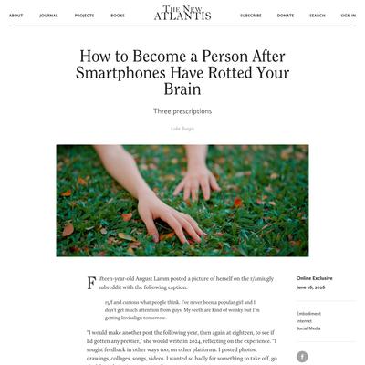 How to Become a Person After Smartphones Have Rotted Your Brain — The New Atlantis