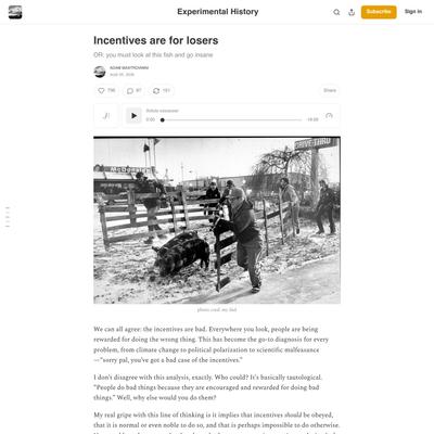 Incentives are for losers - by Adam Mastroianni