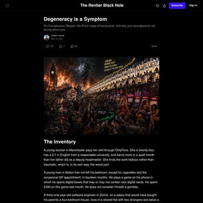 Degeneracy is a Symptom - by Henry Fudge