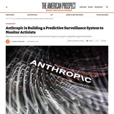 Anthropic Is Building a Predictive Surveillance System to Monitor Activists - The American Prospect