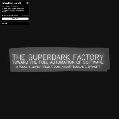 The Superdark Factory | Antikythera