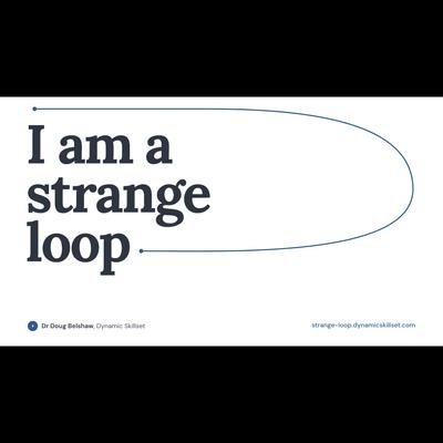 I am a strange loop: an introduction to systems thinking