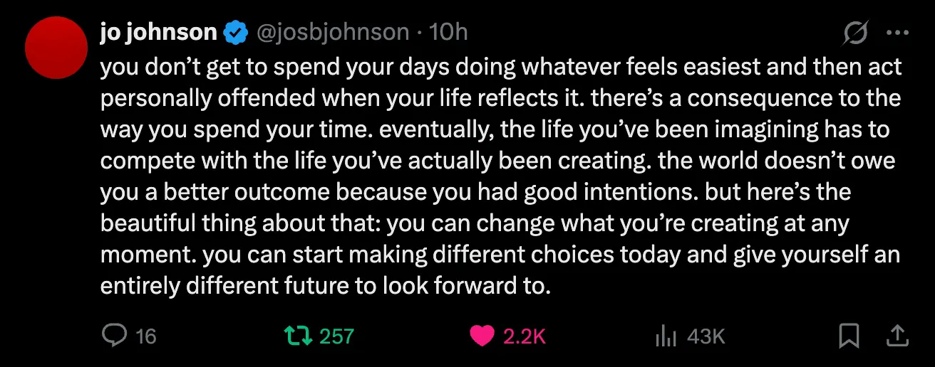 Motivational social post telling readers they can’t spend their days doing what’s easiest and then be offended when life reflects it, that actions have consequences, and that they can change choices now to create a different, better future.