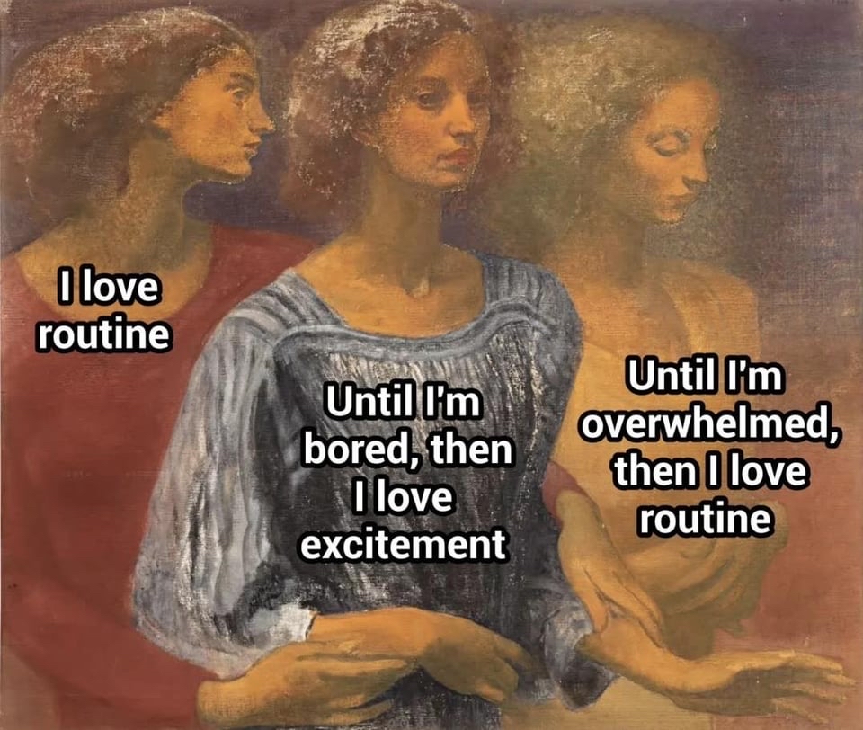 Three painted women with overlaid text about cycling between loving routine, boredom, excitement, and overwhelm.